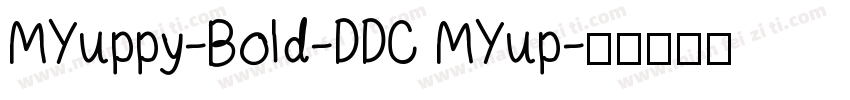 MYuppy-Bold-DDC MYup字体转换